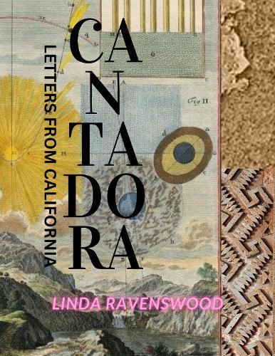 Бумажная книга «Cantadora - Letters from California», автор Линда Рэйвенсвуд - фото №1