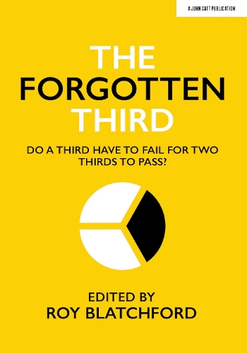 Бумажная книга «The Forgotten Third: Do one third have to fail for two thirds to succeed?», автор Рой Блэтчфорд - фото №1