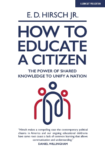 [object Object] «How To Educate A Citizen: The Power of Shared Knowledge to Unify a Nation», автор Э. Д. Хирш - фото №1