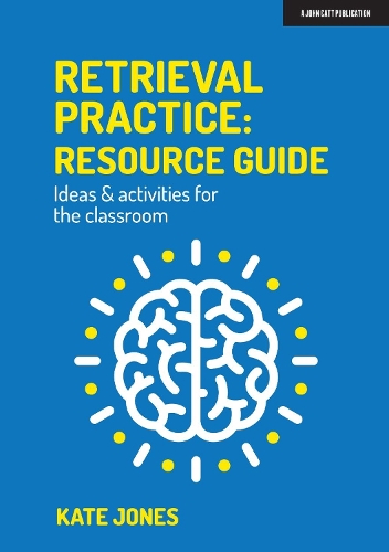 [object Object] «Retrieval Practice: Resource Guide: Ideas & activities for the classroom», автор Кейт Джонс - фото №1