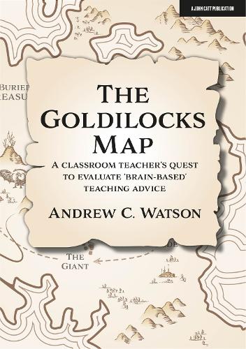 [object Object] «The Goldilocks Map: A classroom teacher's quest to evaluate 'brain-based' teaching advice», автор Ендрю К. Вотсон - фото №1