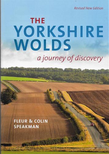 Бумажная книга «The Yorkshire Wolds: A journey of Discovery», авторов Колин Спикмен, Флер Спикман - фото №1