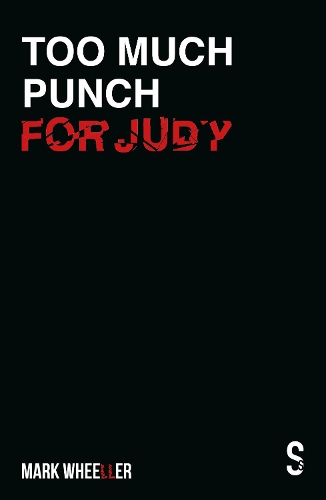 Паперова книга «Too Much Punch For Judy: New revised 2020 edition with bonus features», автор Марк Віллер - фото №1