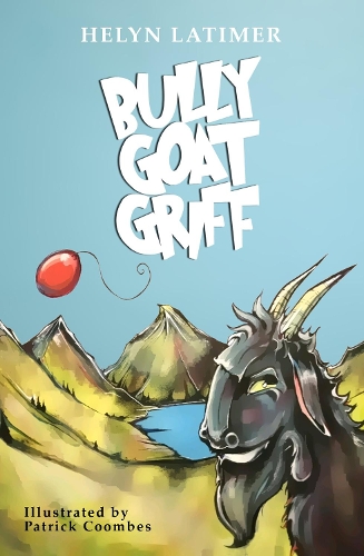 Бумажная книга «Bully Goat Griff», автор Хелин Латимер - фото №1