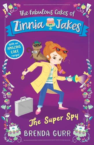 Бумажная книга «The Super Spy: The Fabulous Cakes of Zinnia Jakes», автор Бренда Гурр - фото №1