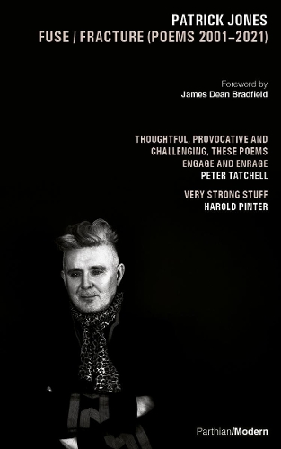 Паперова книга «Fuse / Fracture: Poems (2001-2021)», автор Патрік Джонс - фото №1