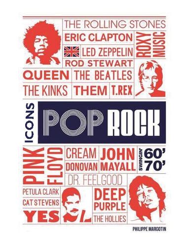 Паперова книга «Pop Rock Icons: London's Swingin' 60s and 70s», авторів Девід Сінклер, Філіп Марготен - фото №1
