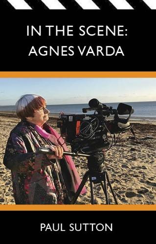 Бумажная книга «In the Scene: Agnes Varda», автор Пол Саттон - фото №1
