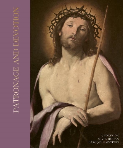 Бумажная книга «Patronage and Devotion: A Focus on Six Roman Baroque Paintings», авторов Джован Баттиста Фиданца, Гендалина Серафинелли - фото №1