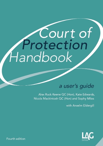 Паперова книга «Court of Protection Handbook: a user's guide», автор Алекс Рак Кін - фото №1