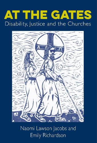 Бумажная книга «At The Gates: Disability, Justice and the Churches», авторов Эмили Ричардсон, Наоми Лоусон Джейкобс - фото №1