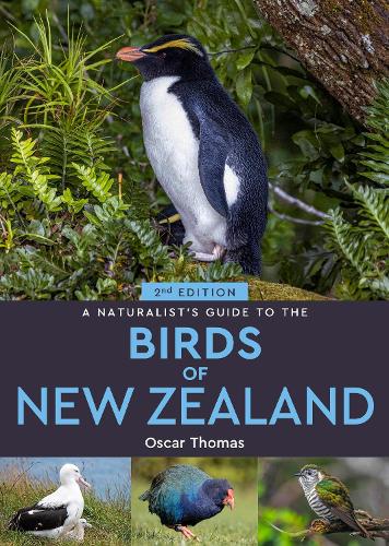 Бумажная книга «A Naturalist's Guide to the Birds Of New Zealand», автор Оскар Томас - фото №1