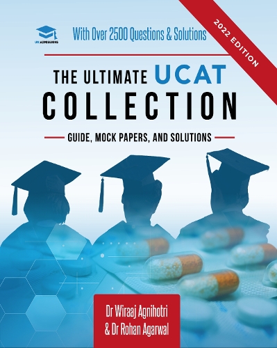 Бумажная книга «The Ultimate UCAT Collection: New Edition with over 2500 questions and solutions. UCAT Guide, Mock Papers, And Solutions. Free UCAT crash course!», автор Рохан Агарвал - фото №1