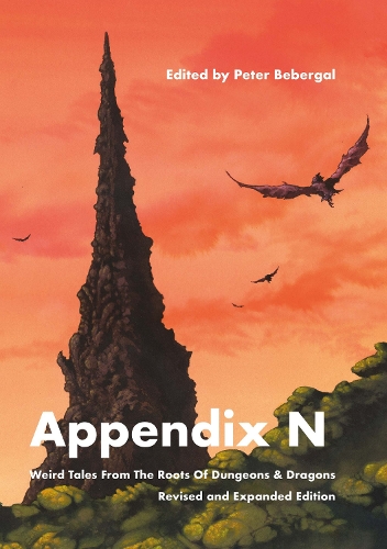 [object Object] «Appendix N, revised and expanded edition: Weird Tales From the Roots of Dungeons & Dragons», авторів Енн ВандерМер, Пітер Бебергал - фото №1