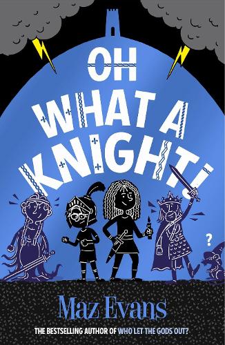 Бумажная книга «Oh What a Knight!», автор Маз Эванс - фото №1