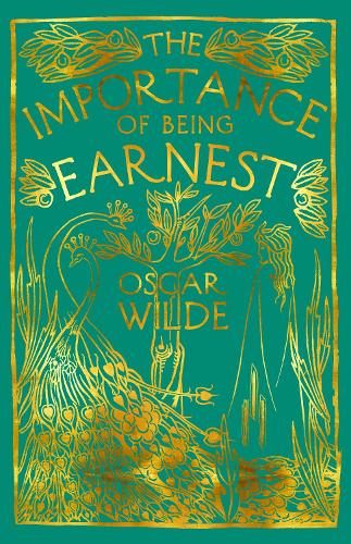 Бумажная книга «The Importance of Being Earnest: A Trivial Comedy for Serious People», автор Оскар Уайльд - фото №1