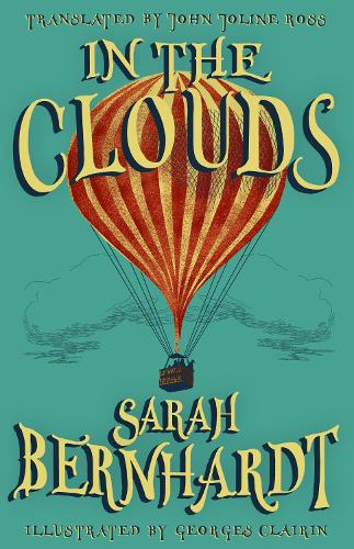 Бумажная книга «In the Clouds: The Impressions of a Chair», автор Сара Бернхардт - фото №1