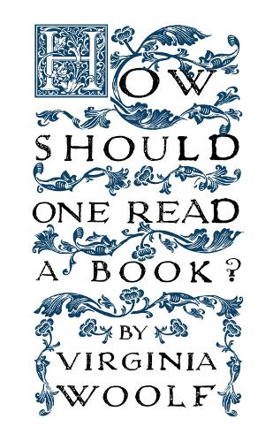 Паперова книга «How Should One Read a Book?», автор Вірджинія Вулф - фото №1