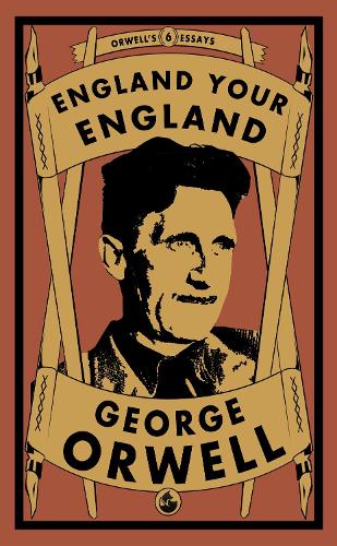Бумажная книга «England Your England», автор Джордж Оруэлл - фото №1