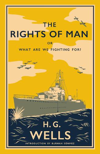 Бумажная книга «The Rights of Man: or, What Are We Fighting For?», автор Герберт Уэллс - фото №1
