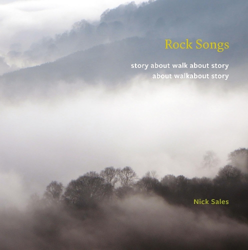 Бумажная книга «Rock Songs: story about walk about story about walkabout story», автор Ник Сэйлс - фото №1