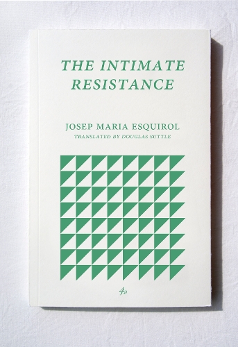 Паперова книга «The Intimate Resistance», автор Хосеп Марія Ескіроль - фото №1