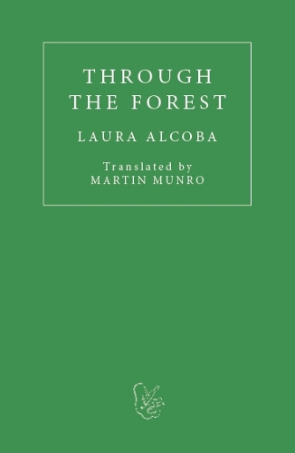 Бумажная книга «Through the Forest», автор Лаура Алкоба - фото №1