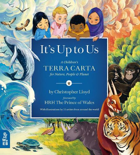 Бумажная книга «It's Up to Us: A Children's Terra Carta for Nature, People and Planet», автор Кристофер Ллойд - фото №1