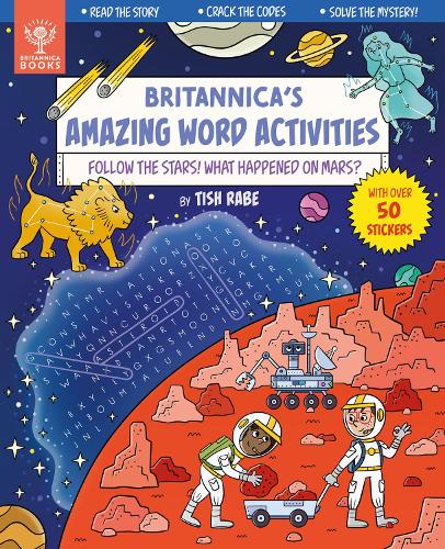 Паперова книга «Follow the Stars! What Happened on Mars? [Britannica's Amazing Word Activities]», автор Тіш Рабе - фото №1