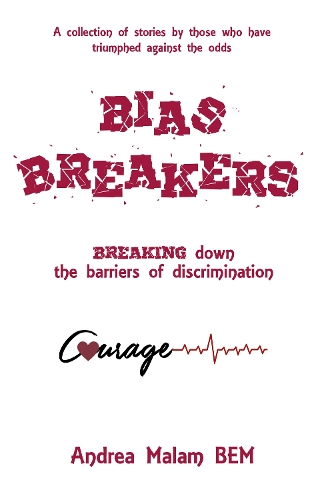 Бумажная книга «Bias Breakers: Breaking down the barriers of discrimination», автор Андреа Малам - фото №1