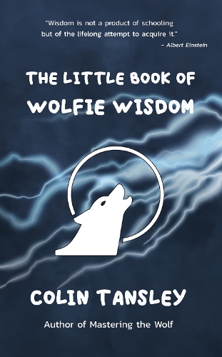 Паперова книга «The Little Book of Wolfie Wisdom», автор Колін Тенслі - фото №1