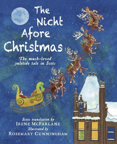 Бумажная книга «The Nicht Afore Christmas: The much-loved yuletide tale in Scots», автор Ирен Макфарлейн - фото №1