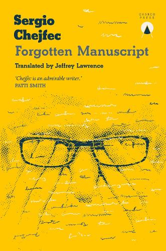Бумажная книга «Forgotten Manuscript», автор Серхио Чехфек - фото №1