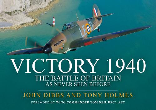 Бумажная книга «Victory 1940: The Battle of Britain As Never Seen Before», автор Джон Диббс - фото №1