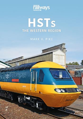 Бумажная книга «HSTs: The Western Region», автор Марк Пайк - фото №1
