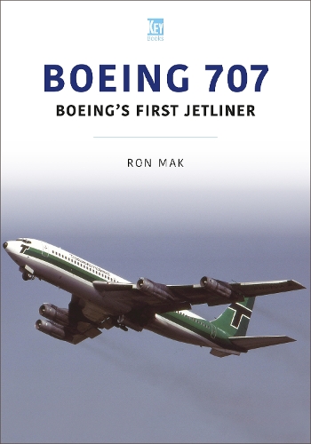 Паперова книга «Boeing 707: Boeing's First Jetliner», автор Рон Мак - фото №1
