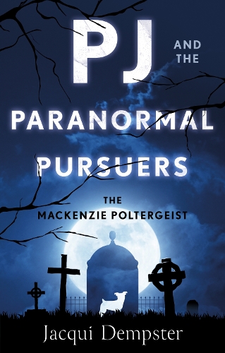 Паперова книга «PJ and the Paranormal Pursuers: The Mackenzie Poltergeist», автор Жакі Демпстер - фото №1