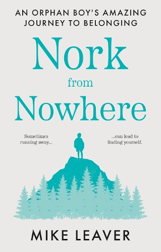 Бумажная книга «Nork from Nowhere: An Orphan Boy's Amazing Journey to Belonging...», автор Майк Ливер - фото №1
