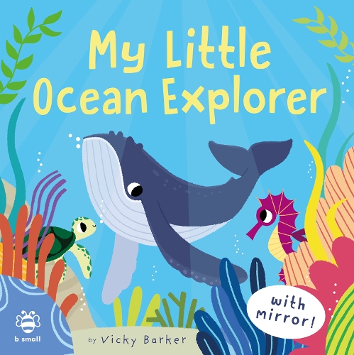 [object Object] «My Little Ocean Explorer: Mirror Book!», автор Вики Баркер - фото №1