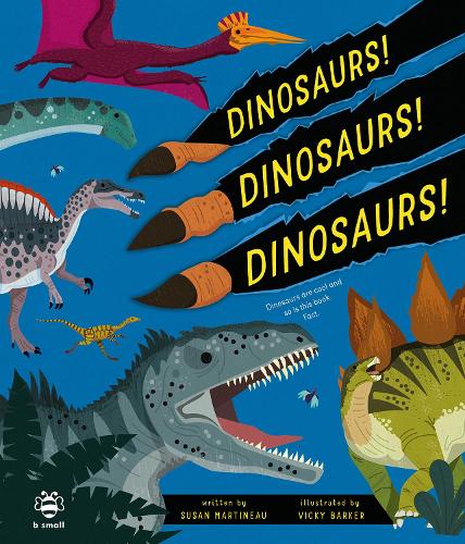 Паперова книга «Dinosaurs! Dinosaurs! Dinosaurs!: Dinosaurs are Cool and So is This Book. Fact.», автор Сюзан Мартіно - фото №1