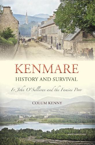 Бумажная книга «Kenmare History and Survival», автор Колам Кенни - фото №1