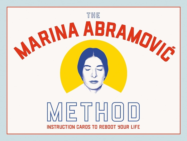 Паперова книга «The Marina Abramovic Method: Instruction Cards to Reboot Your Life», авторів Катя Тилевич, Марина Абрамович - фото №1