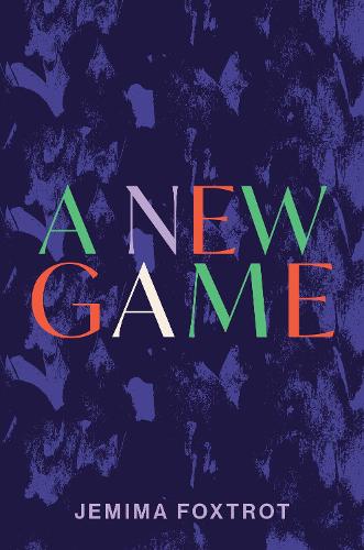Бумажная книга «A New Game», автор Джемайма Фокстрот - фото №1