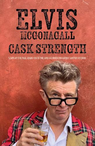 Бумажная книга «Cask Strength», автор Элвис Макгонагалл - фото №1