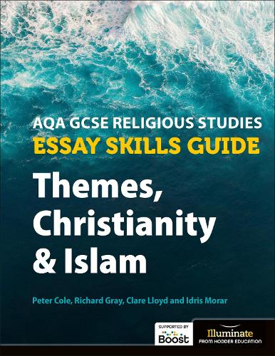 Паперова книга «AQA GCSE Religious Studies Essay Skills Guide: Themes, Christianity and Islam», авторів Клэр Ллойд, Франк Брюс, Річард Грей - фото №1