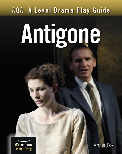 Паперова книга «AQA A Level Drama Play Guide: Antigone», автор Енні Фокс - фото №1