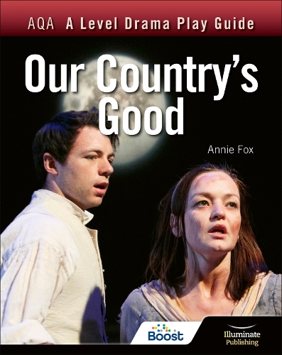 Паперова книга «AQA A Level Drama Play Guide: Our Country's Good», автор Енні Фокс - фото №1