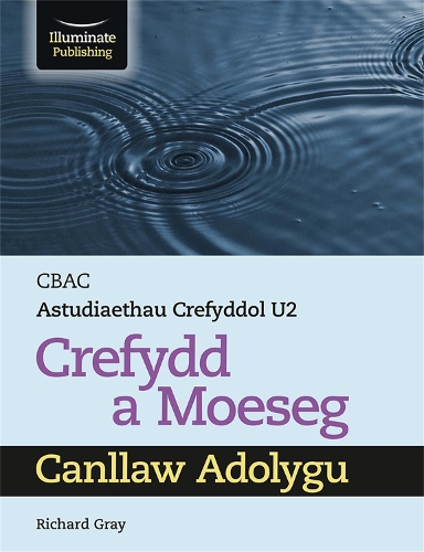 Бумажная книга «WJEC/Eduqas Religious Studies for A Level Year 2 & A2 Religion and Ethics Revision Guide», автор Ричард Грэй - фото №1