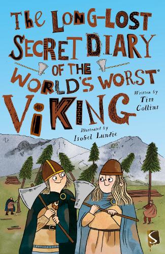 [object Object] «The Long-Lost Secret Diary of the World's Worst Viking», автор Тим Коллинз - фото №1