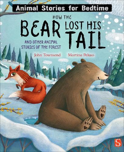 Бумажная книга «How The Bear Lost His Tail and Other Animal Stories of the Forest», автор Джон Таунсенд - фото №1